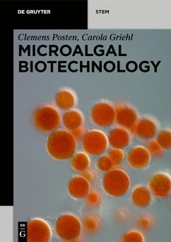 Microalgal Biotechnology - Posten, Clemens;Griehl, Carola