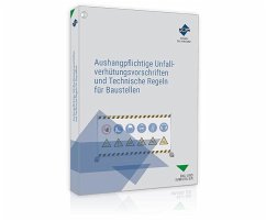 Aushangpflichtige Unfallverhütungsvorschriften und Technische Regeln für Baustellen - Forum Verlag Herkert GmbH