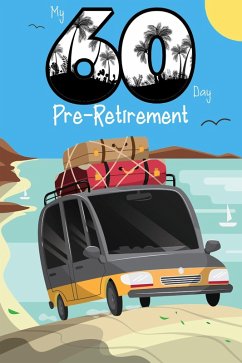 Cover My 60-Day Pre-Retirement (MFI Series1, #123) (eBook, ePUB)
