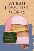 Weight Loss That Works (eBook, ePUB)