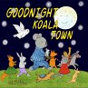 Goodnight Koala Town (eBook, ePUB) - Bild 1