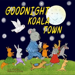 Goodnight Koala Town (eBook, ePUB) - Géraldine, C.