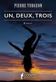 Un, deux, trois (eBook, ePUB)