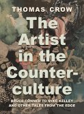 The Artist in the Counterculture (eBook, ePUB)