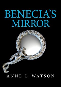 Benecia's Mirror (Island Women, #3) (eBook, ePUB) - Watson, Anne L.