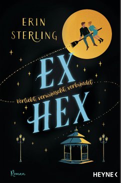 Ex Hex / Graves Glen Bd.1 (eBook, ePUB) - Sterling, Erin