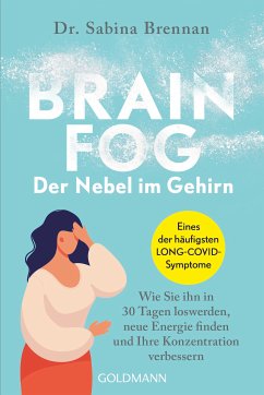 Brain Fog – der Nebel im Gehirn (eBook, ePUB) - Brennan, Sabina