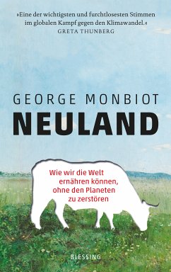 Neuland (eBook, ePUB) - Monbiot, George