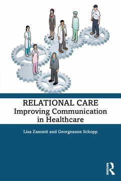 Relational Care (eBook, PDF) - Zammit, Lisa; Schopp, Georgeanne