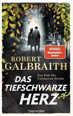 Das tiefschwarze Herz / Cormoran Strike Bd.6 (eBook, ePUB) - Galbraith, Robert