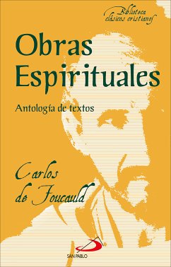 Obras espirituales (eBook, ePUB) - de Foucauld, Carlos