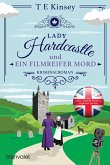 Lady Hardcastle und ein filmreifer Mord / Lady Hardcastle Bd.4 (eBook, ePUB)