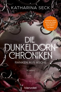 Ranken aus Asche / Die Dunkeldorn Chroniken Bd.2 (eBook, ePUB) - Seck, Katharina