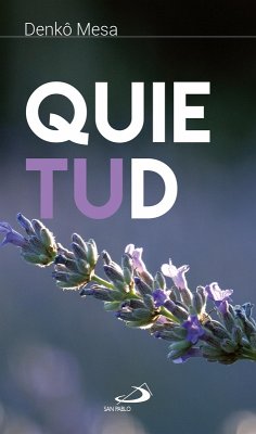 Quietud (eBook, ePUB) - Mesa, Denkô