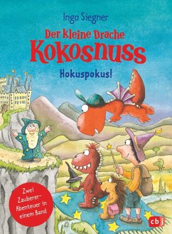 Der kleine Drache Kokosnuss - Hokuspokus! (eBook, ePUB) - Siegner, Ingo