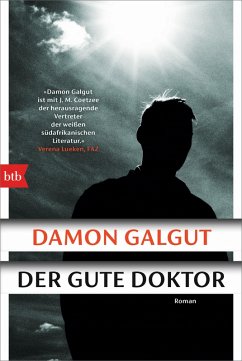 Der gute Doktor (eBook, ePUB) - Galgut, Damon