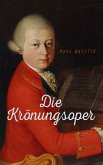 Die Krönungsoper (eBook, ePUB)