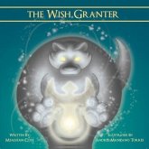 The Wish Granter (eBook, ePUB) The Wish Granter (eBook, ePUB)