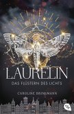 Laurelin - Das Flüstern des Lichts / Die Flüsterchroniken Bd.2 (eBook, ePUB)