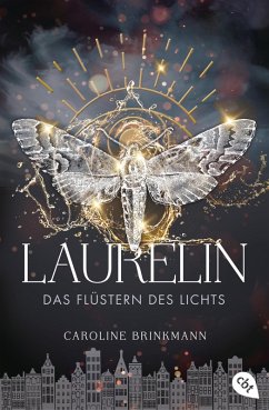 Laurelin - Das Flüstern des Lichts / Die Flüsterchroniken Bd.2 (eBook, ePUB) - Brinkmann, Caroline