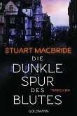 Die dunkle Spur des Blutes / Detective Sergeant Logan McRae Bd.12 (eBook, ePUB)