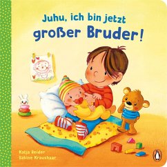 Juhu, ich bin jetzt großer Bruder! (eBook, ePUB) - Reider, Katja