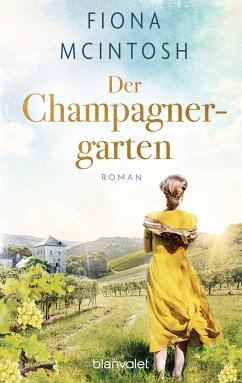 Der Champagnergarten (eBook, ePUB) - Mcintosh, Fiona