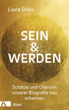 Sein & Werden (eBook, ePUB) - Dirks, Liane