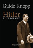 Hitler - Eine Bilanz: Der Spiegel-Bestseller als Sonderausgabe. Fundiert, informativ und spannend erzählt (eBook, ePUB)