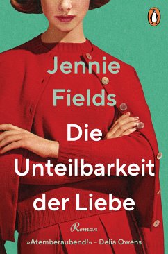 Die Unteilbarkeit der Liebe (eBook, ePUB) - Fields, Jennie