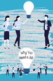 Why You Need a Job (MFI Series1, #121) (eBook, ePUB)