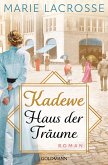 Haus der Träume / Die Kaufhaus-Saga Bd.1 (eBook, ePUB)