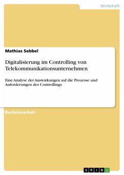 Digitalisierung im Controlling von Telekommunikationsunternehmen (eBook, PDF) - Sebbel, Mathias