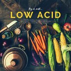 Try it with...low acid recipes during mild heartburn (eBook, ePUB)