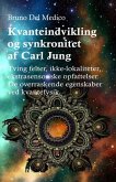Kvanteindvikling og synkroniteten af Carl Jung (eBook, ePUB)