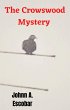 The Crowswood Mystery (eBook, ePUB) - Bild 1