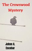 The Crowswood Mystery (eBook, ePUB)