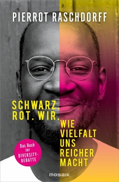 Schwarz. Rot. Wir. (eBook, ePUB) - Raschdorff, Pierrot