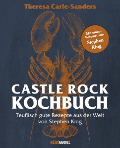 Castle Rock Kochbuch (eBook, ePUB) - Carle-Sanders, Theresa