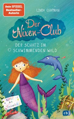 Der Schatz im schwimmenden Wald / Der Nixen-Club Bd.2 (eBook, ePUB) - Chapman, Linda