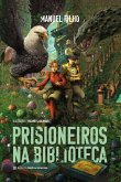 Prisioneiros na biblioteca (eBook, ePUB)