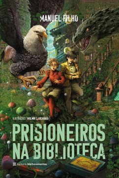 Prisioneiros na biblioteca (eBook, ePUB) - Filho, Manuel
