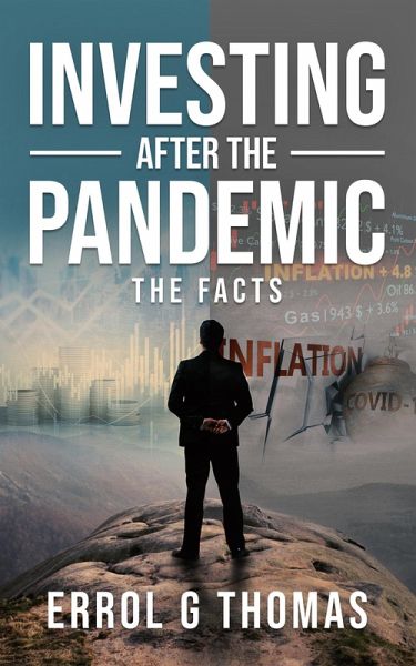 Investing After the Pandemic (Marketing, #1) (eBook, ePUB) Investing After the Pandemic (Marketing, #1) (eBook, ePUB)