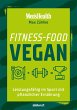 Fitness-Food Vegan (Men's Health)... - Bild 1