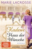 Haus der Wünsche / Die Kaufhaus-Saga Bd.2 (eBook, ePUB)