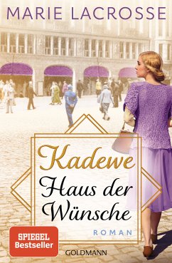 Haus der Wünsche / Die Kaufhaus-Saga Bd.2 (eBook, ePUB) - Lacrosse, Marie