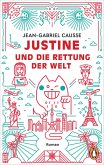 Justine und die Rettung der Welt (eBook, ePUB)