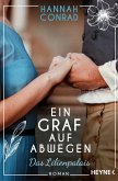 Ein Graf auf Abwegen / Lilienpalais Bd.2 (eBook, ePUB)