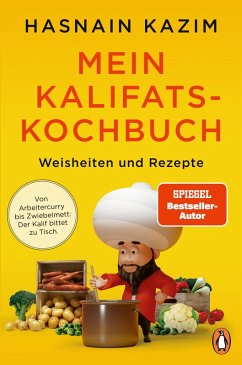 Mein Kalifats-Kochbuch (eBook, ePUB) - Kazim, Hasnain