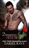 Dangerous Beauty Sexy Beast (eBook, ePUB)